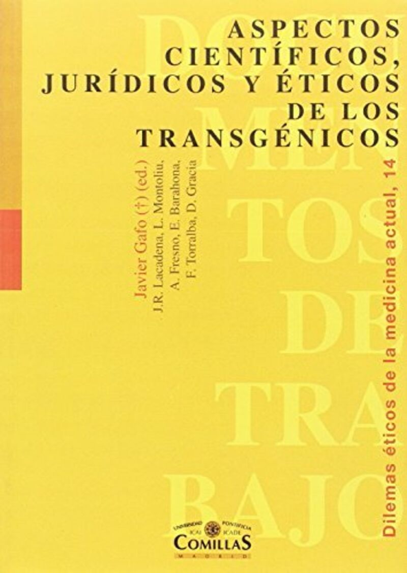 aspectos cientificos, juridicos y eticos de los transgenico - Javier Gafo