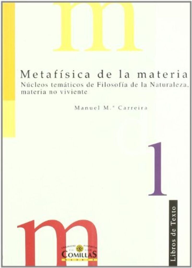 metafisica de la materia - nucleos tematicos de filosofia d - Manuel Mª Carreira