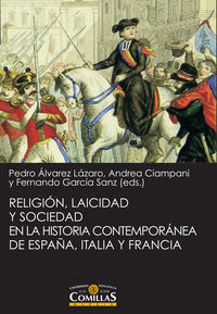 religion, laicidad y sociedad en la historia contemporanea - Pedro Alvarez Lazaro