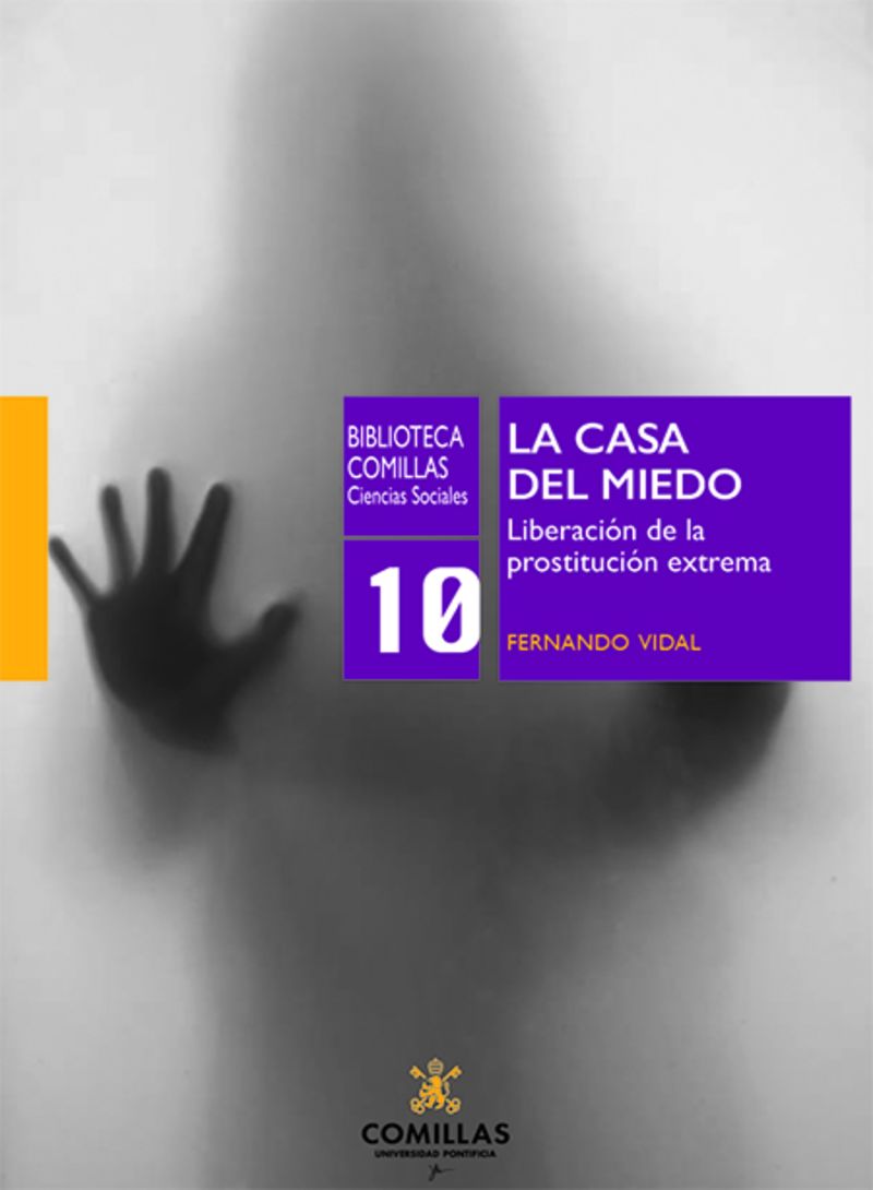 casa del miedo - liberacion de la prostitucion extrema - Fernando Vidal