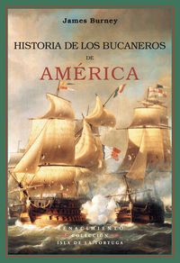 historia de los bucaneros de america - James Burney