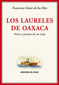 LAURELES DE OAXACA, LOS