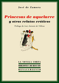 princesas de aquelarre y otros relatos eroticos - Jose De Zamora