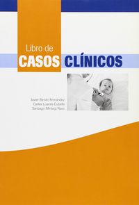 libro de casos clinicos - J. Benito Fernandez / C. Luaces / S. Mintegi