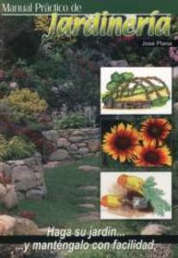 manual practico de la jardineria - Jose Plana