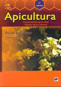 apicultura - conocimiento de la abeja, manejo de la colmena - Jean-Prost Pierre