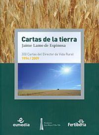 CARTAS DE LA TIERRA - 300 CARTAS DEL DIRECTOR DE VIDA RURAL