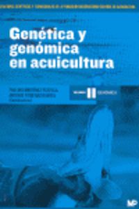 GENETICA Y GENOMICA EN ACUICULTURA II - GENOMICA