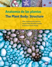 anatomia de las plantas = the plant body - structure