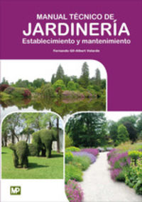manual tecnico de jardineria - establecimiento y mantenimiento