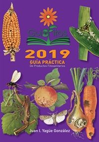 guiafitos 2019 - guia practica de productos fitosanitarios - J. I. Yague Gonzalez
