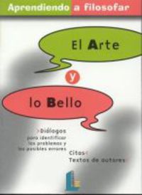 ARTE Y LO BELLO (APRENDIENDO A FILOSOFAR)