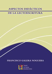 ASPECTOS DIDACTICOS DE LA LECTOESCRITURA