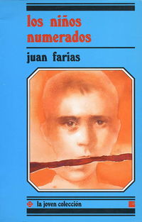 Los niños numerados - Juan Farias