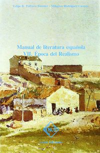 MANUAL DE LITERATURA ESPAÑOLA VII - EPOCA DEL REALISMO