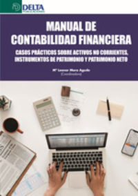 manual de contabilidad financiera - cursos practicos sobre activos no corrientes - instrumentos de patrimonio y patrimonio neto - Maria Leonor Mora Agudo