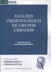 analisis criminologico de grupos urbanos - David Docal