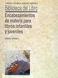 encabezamientos de materia para libros infantiles y juveniles - Alberto Villalon