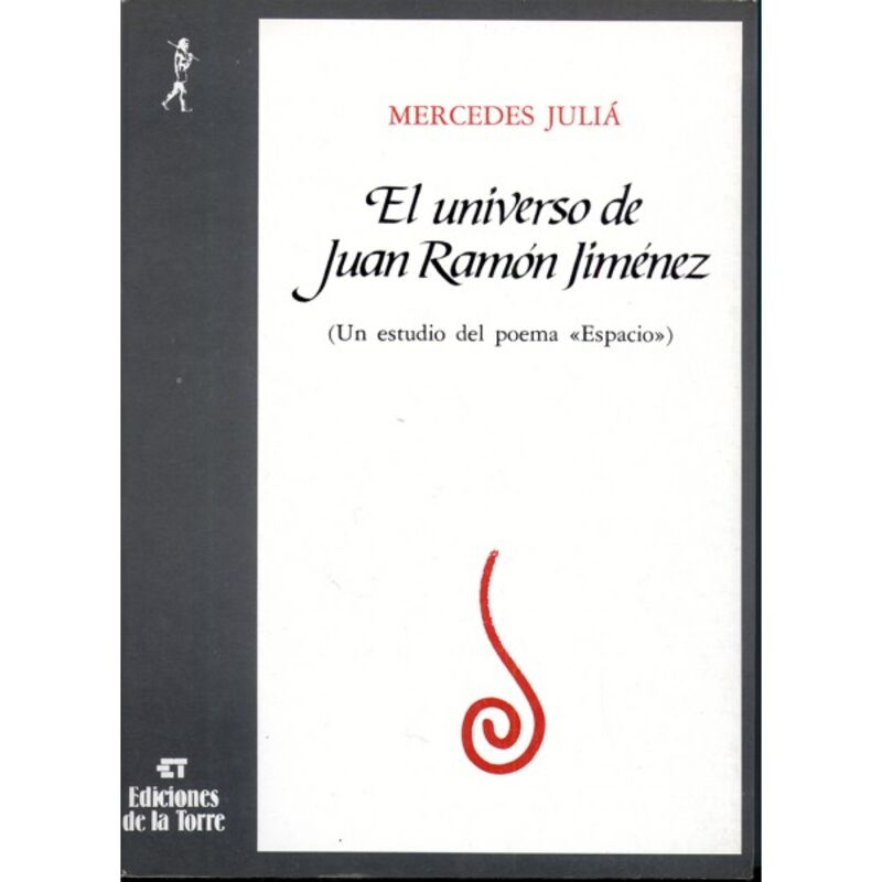 el universo de juan ramon jimenez - un estudio del poema "espacio" - Mercedes Julia