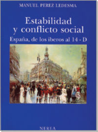 estabilidad y conflicto social - españa de los iberos al 14-d