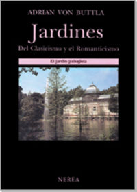 JARDINES DEL CLASICISMO Y EL ROMANTICISMO