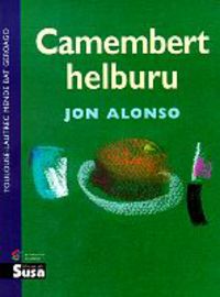 camembert helburu (joseba jaka i. literatur bekako sariduna)