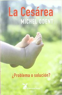 La cesarea - Michel Odent