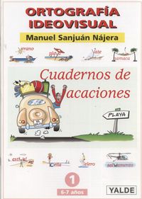 vacaciones 1 - ortografia ideovisual - Manuel Sanjuan Najera