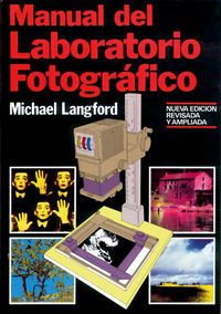 manual del laboratorio fotografico - Michael Langford