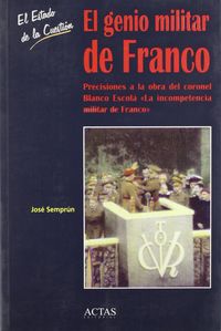 GENIO MILITAR DE FRANCO, EL