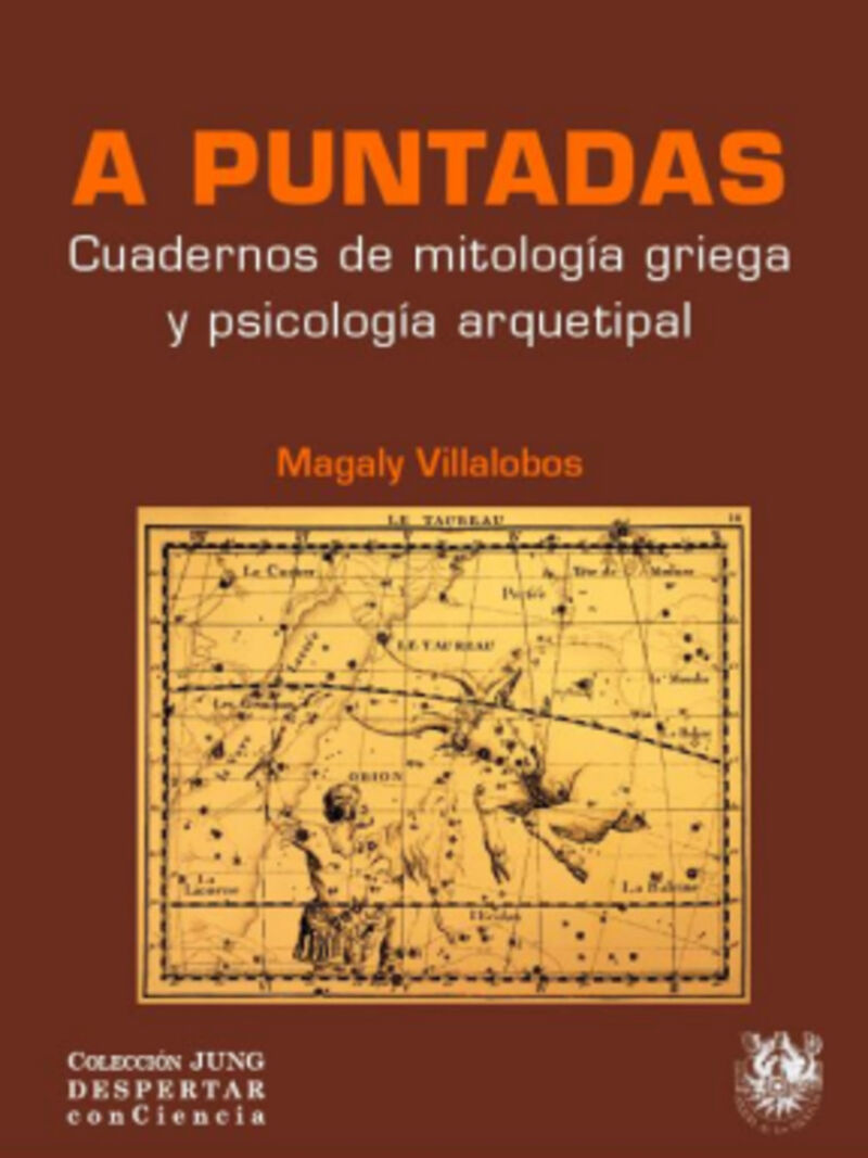 A PUNTADAS - CUADERNOS DE MITOLOGIA GRIEGA Y PSICOLOGIA ARQUETIPAL