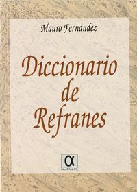 diccionario de refranes - Mauro Fernandez