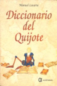 diccionario del quijote - Manuel Lacarta