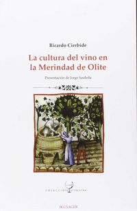 La cultura del vino en la merindad de olite - Ricardo Cierbiode