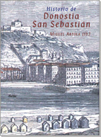 HISTORIA DE DONOSTIA-SAN SEBASTIAN (2ª ED)