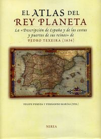 atlas del rey planeta de pedro texeira, el (1634)