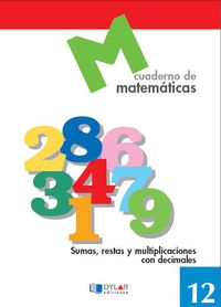 matematicas 12 - sumas, restas y multiplicaciones con decimales - Aa. Vv.