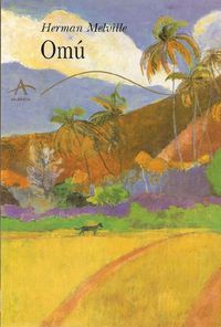 omu - un relato de aventuras en las mares del sur