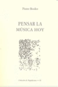 PENSAR LA MUSICA HOY