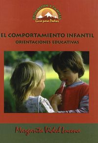 comportamiento infantil, el - orientaciones educativas - M. Vidal