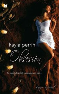 obsesion - Kayla Perrin