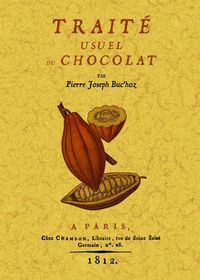 traite usuel du chocolat - Pierre Joseph Buc' Hoz