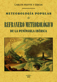 meteorologia popular o refranero meteorologico de la peninsula iberica