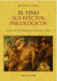 vino, el - sus efectos psicologicos - Edmundo De Amicis