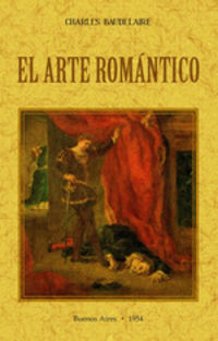 El arte romantico - Charles Baudelaire