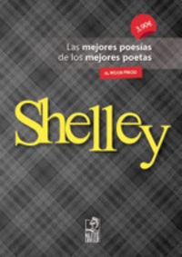 shelley - las mejores poesias de los mejores poetas