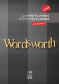 wordsworth - las mejores poesias de los mejores poetas