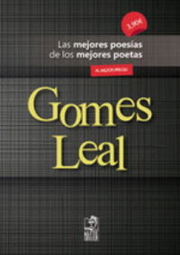 gomes leal - las mejores poesias de los mejores poetas - Antonio Duarte Gomes Leal