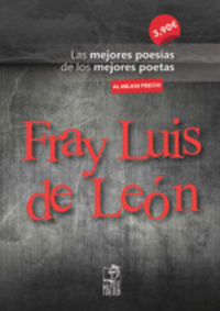 fray luis de leon - las mejores poesias de los mejores poetas - Fray Luis De Leon