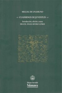 cuadernos de juventud - Miguel De Unamuno